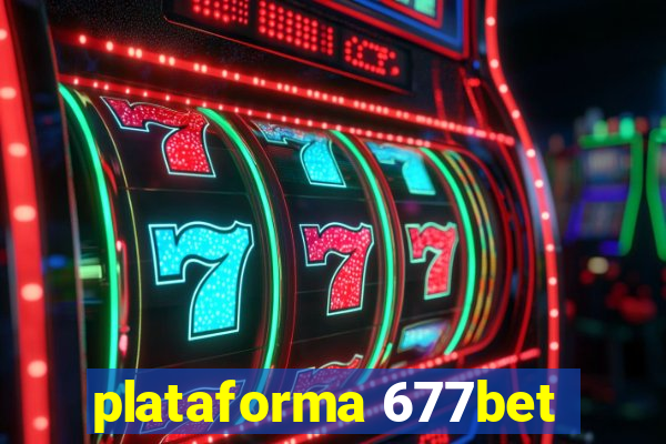 plataforma 677bet